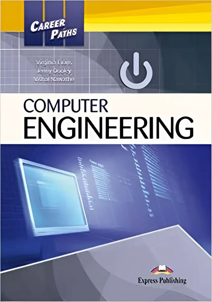 Career paths: computer engineering (esp) student’s book with digibooks app - career paths: computer engineering (esp)