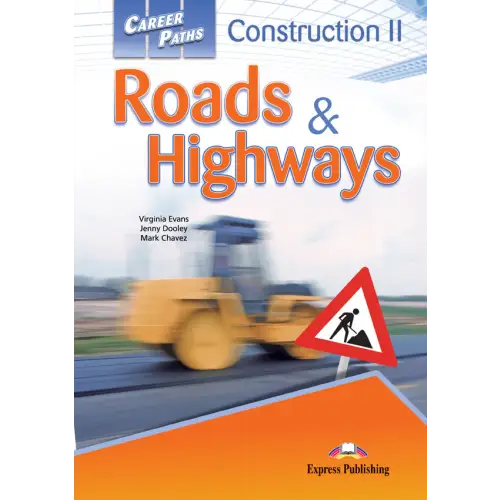 Career paths: construction 2 roads & highways (esp) student’s book with digibooks app - career paths: construction 2