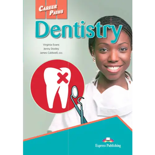 Career paths: dentistry (esp) student’s book with digibooks app - career paths: dentistry (esp) student’s book with