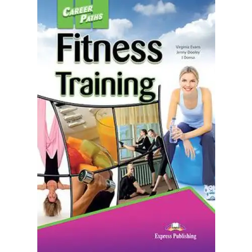 Career paths: fitness training (esp) student’s book with digibooks app - career paths: fitness training (esp) student’s