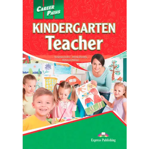 Career paths: kindergarten teacher (esp) student’s book with digibooks app - career paths: kindergarten teacher (esp)