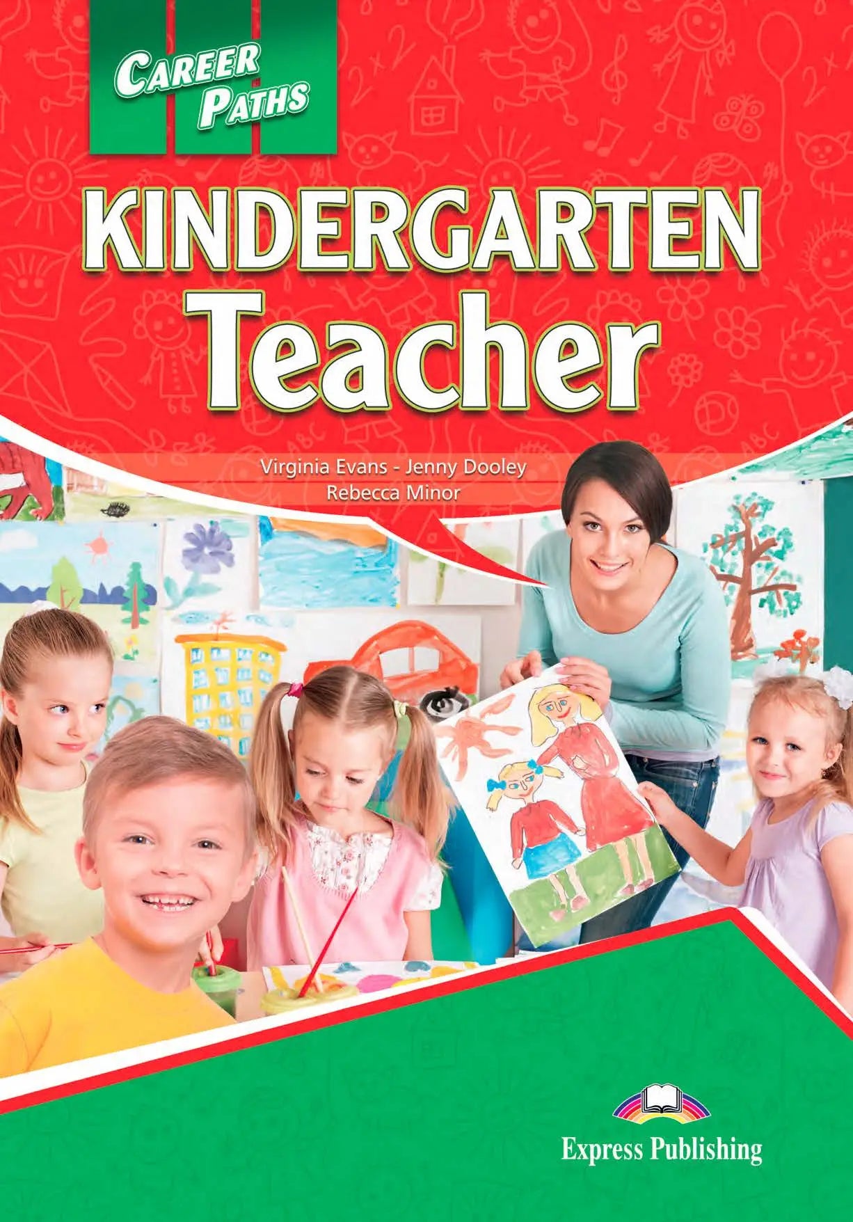 Career paths: kindergarten teacher (esp) student’s book with digibooks app - career paths: kindergarten teacher (esp)