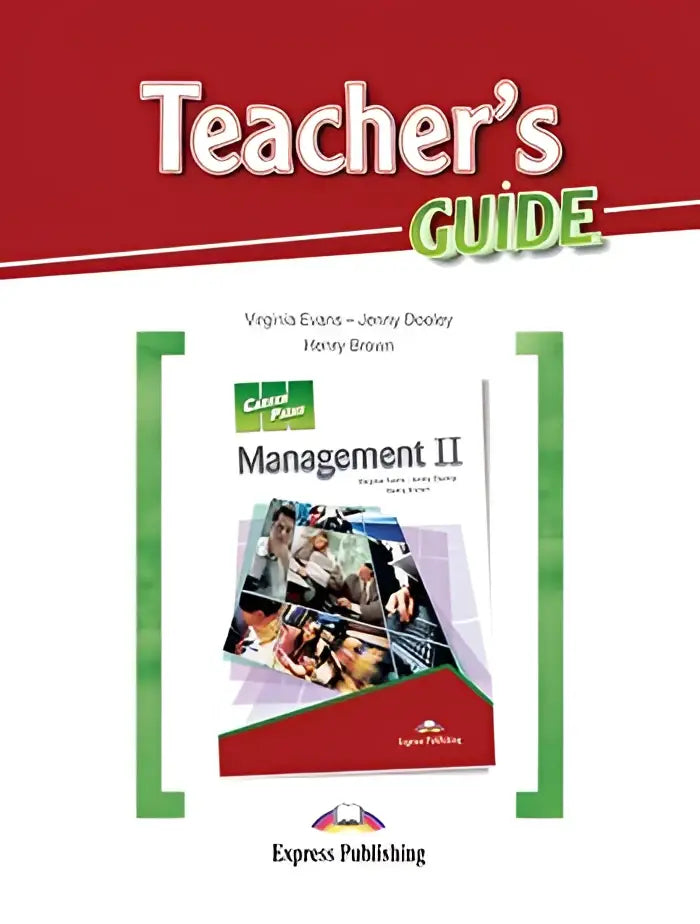 Career paths: management 2 (esp) teacher’s guide - career paths: management 2 (esp) teacher’s guide - boek