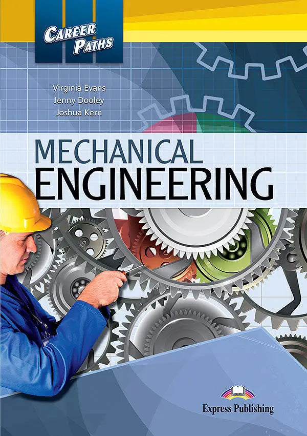 Career paths: mechanical engineering (esp) student’s book with digibooks app - career paths: mechanical engineering