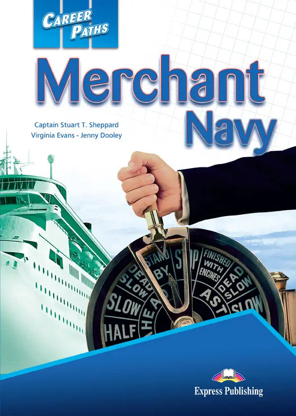Career paths: merchant navy (esp) student’s book with digibooks app - career paths: merchant navy (esp) student’s book
