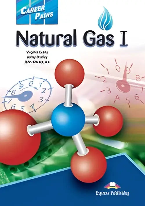 Career paths: natural gas 1 (esp) student’s book with digibooks app - career paths: natural gas 1 (esp) student’s book