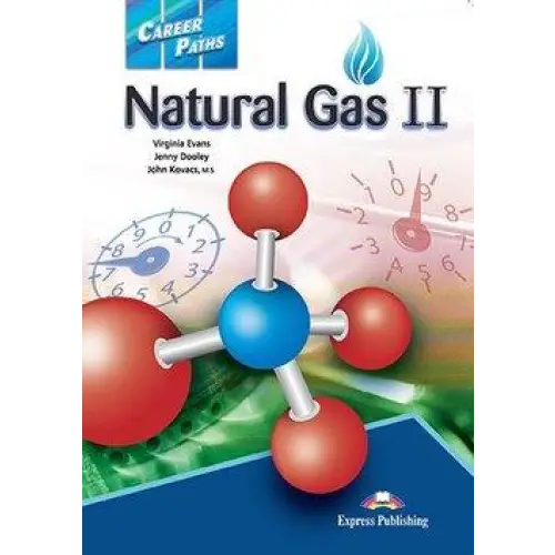 Career paths: natural gas 2 (esp) student’s book with digibooks app - career paths: natural gas 2 (esp) student’s book