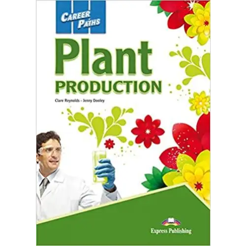 Career paths: plant production (esp) student’s book with digibooks app - career paths: plant production (esp) student’s