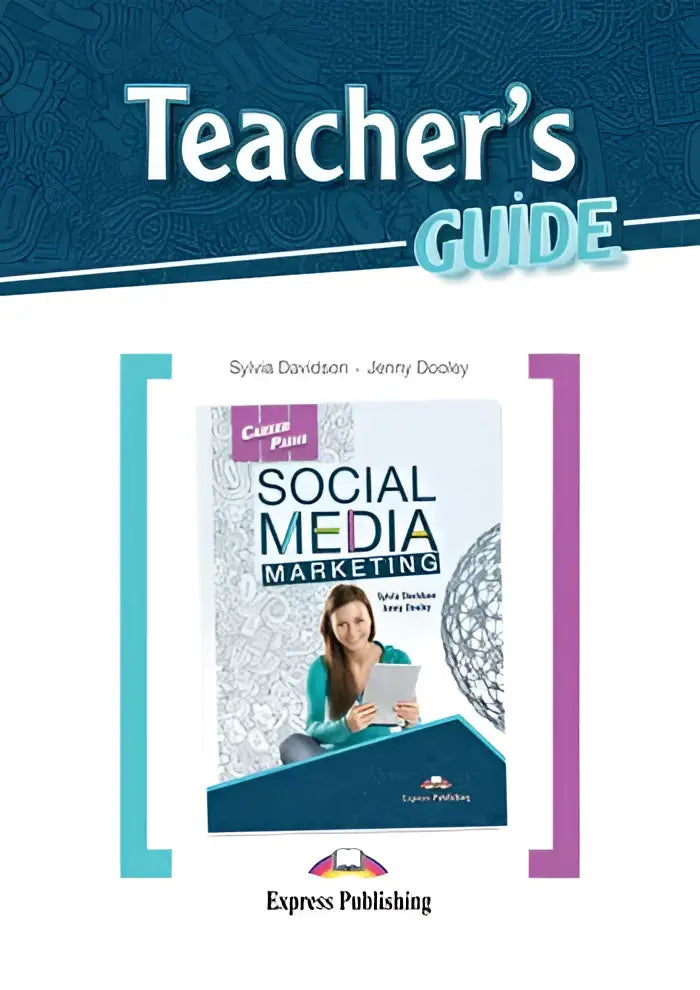 Career paths: social media marketing teacher’s guide - career paths: social media marketing teacher’s guide - boek