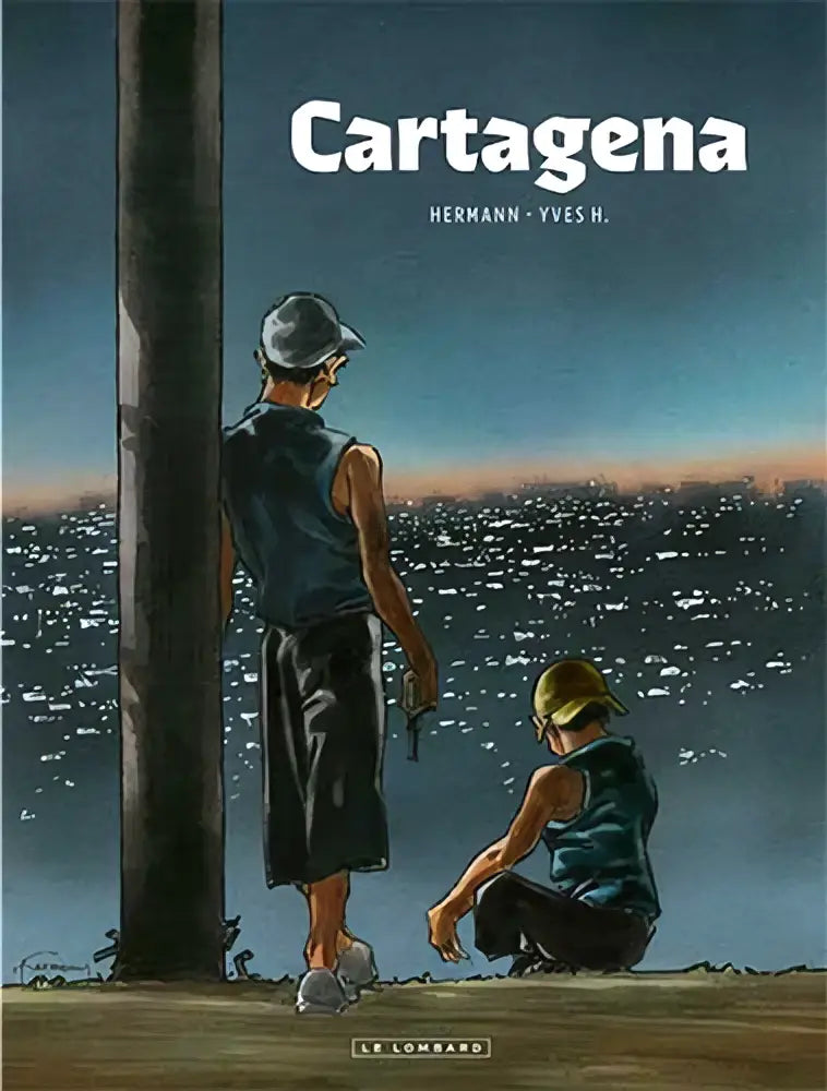 De cover van de graphic novel cartagena door hermann en yves h toont twee jongens tegen een schemerstadscène strips algemeen