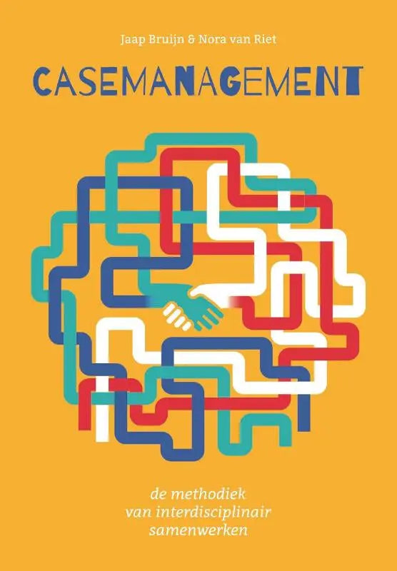 De casemanagement boek van jaap bruijn heeft een oranje cover met een abstract breinontwerp over complexe situaties in maatschappij algemeen