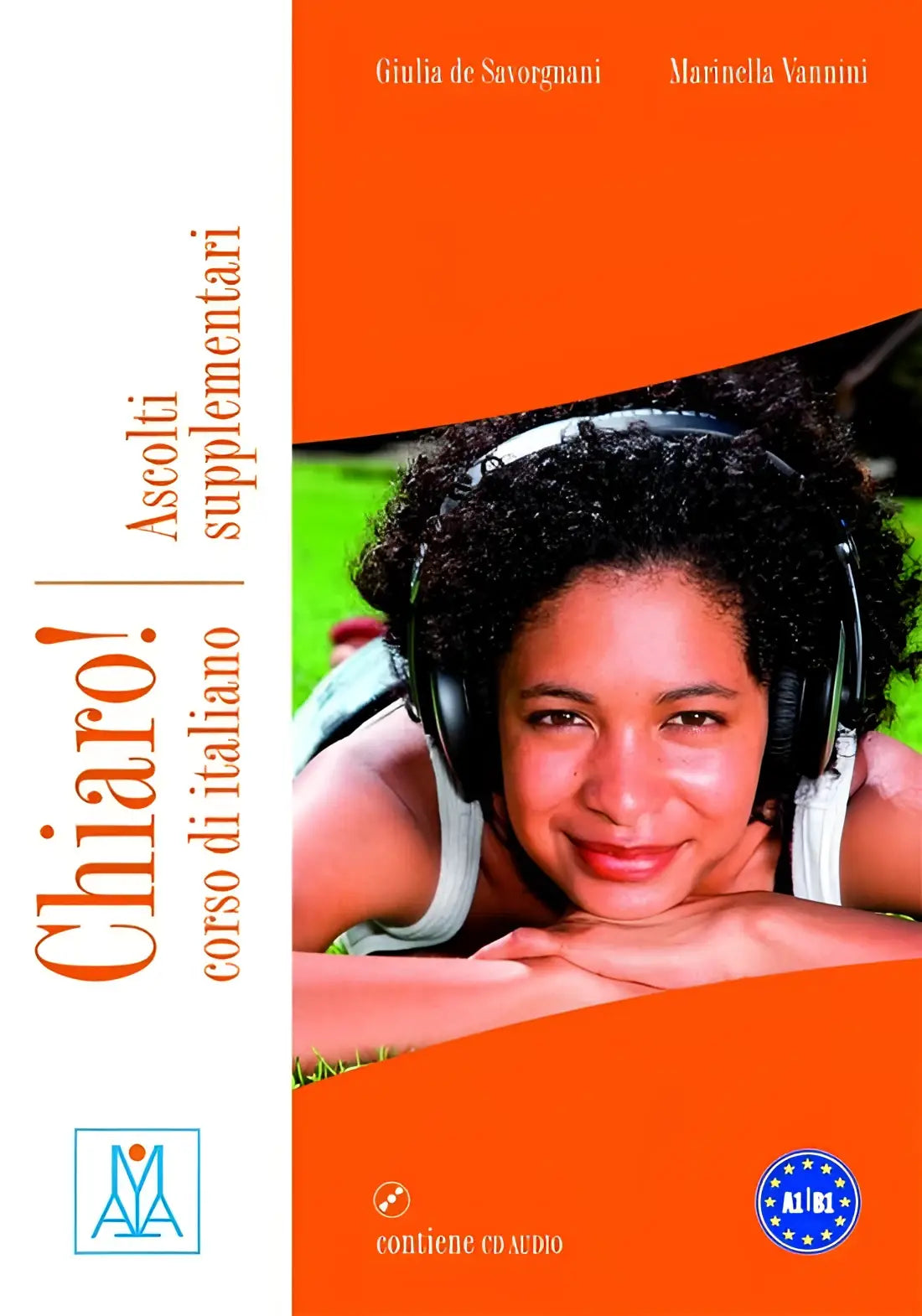Chiaro! Ascolti supplementari - livello a1-b1 libro + cd-audio - chiaro! Ascolti supplementari - livello a1-b1 libro