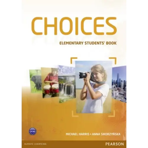 Choices - elementary student’s book - choices - elementary student’s book - boek