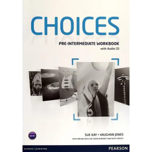Choices - pre-intermediate workbook + audio-cd pack - choices - pre-intermediate workbook + audio-cd pack - boek
