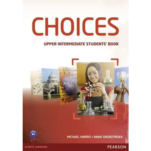 Choices - upper-intermediate student’s book - choices - upper-intermediate student’s book - boek