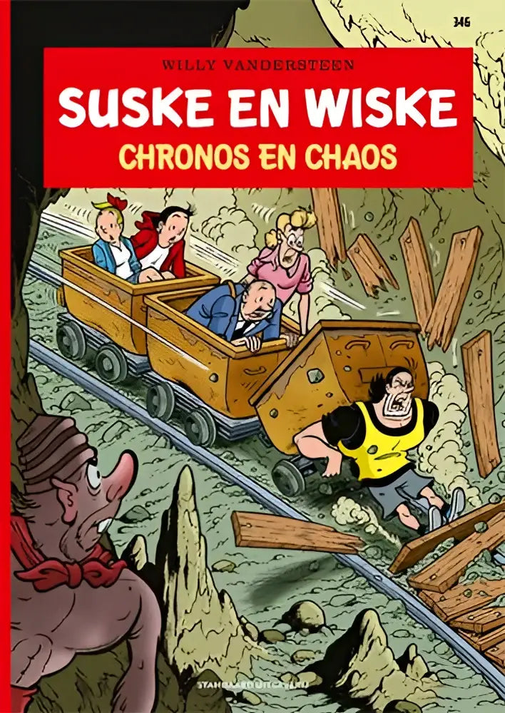 De cover van de strip Suske en Wiske chronos en chaos toont karakters in houten mijnkarretjes in rotsachtig terrein