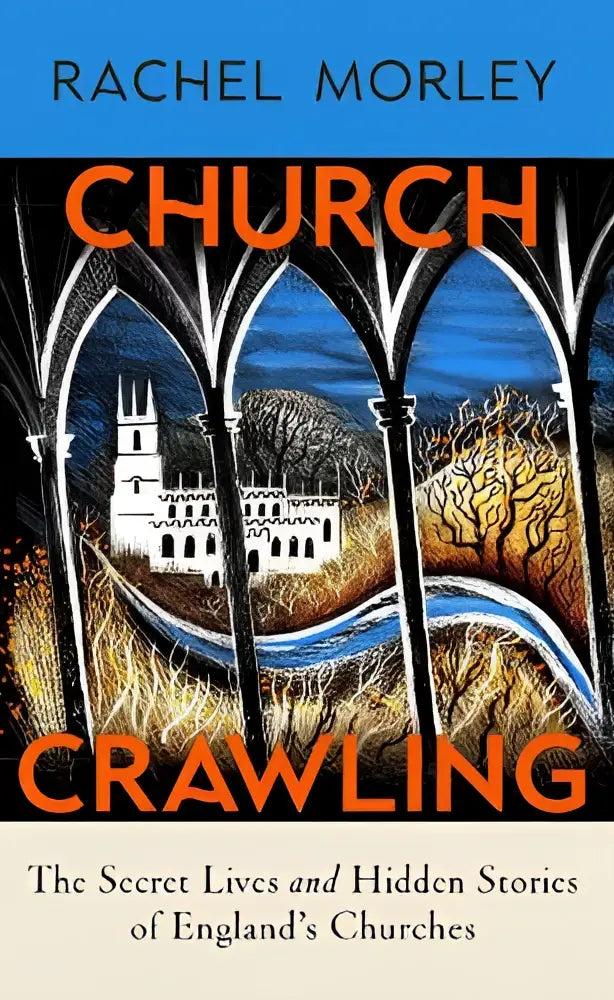 The book church crawling by rachel morley published by bodley head with a white church illustration and autumn trees