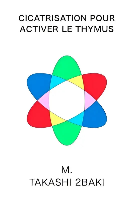 Colorful symmetrical atomic-like logo with red blue green and yellow ellipses for cicatrisation pour activer le thymus