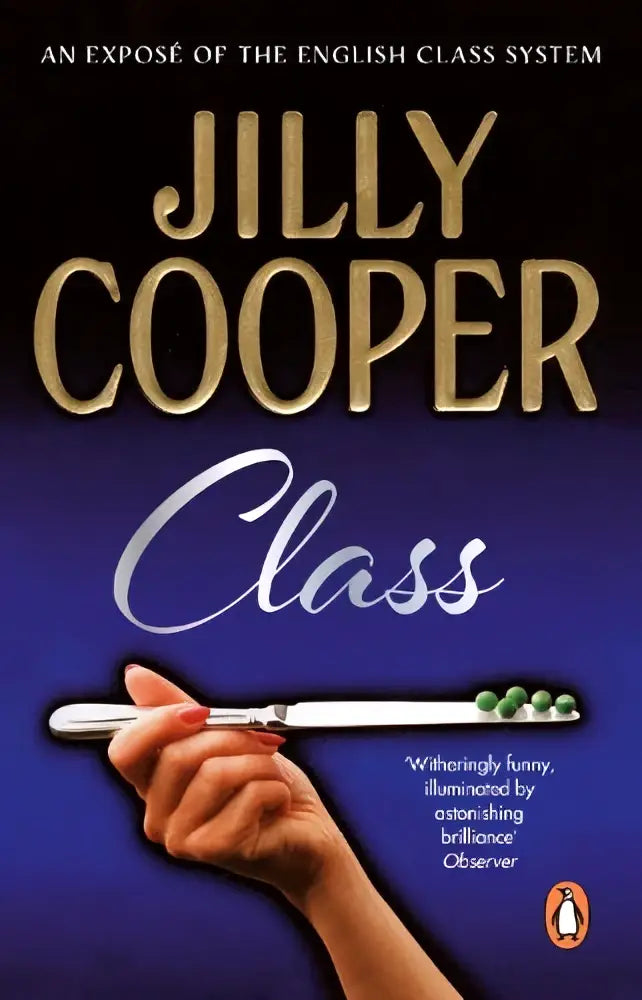 Het boek class van jilly cooper door transworld publishers ltd toont gouden letters en een hand met mes boven groene erwten op blauw