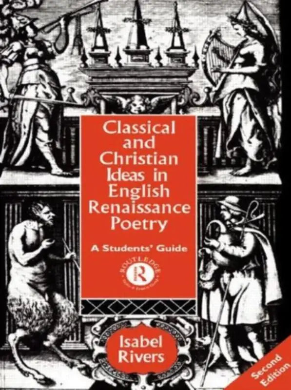Rode boekomslag met zwart-wit illustraties van klassieke figuren en titel classical and christian ideas in english renaissance poetry door isabel rivers