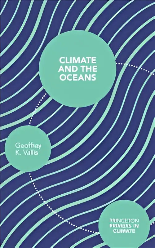 De boekomslag van climate and the oceans toont een diepblauwe achtergrond met licht turquoise golvende lijnen en drie cirkelvormige labels met titel en auteurinformatie
