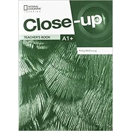 Close-up a1 + second edition teacher’s book + online teacher zone - close-up a1 + second edition teacher’s book