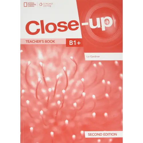 Close-up b1 + second edition teacher’s book + online teacher zone - close-up b1 + second edition teacher’s book