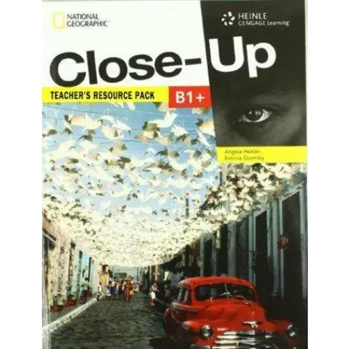 Close-up b1 + - upper-intermediate teacher’s resource pack - close-up b1 + - upper-intermediate teacher’s resource pack