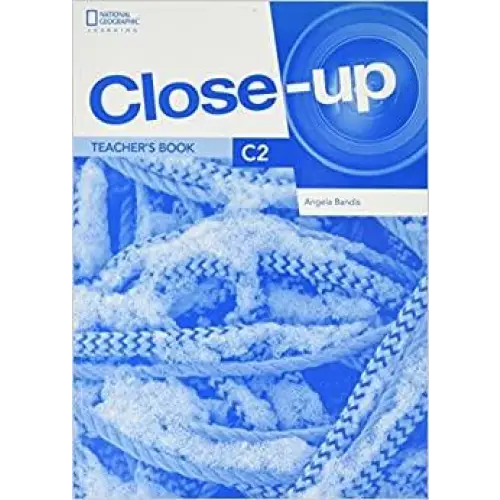 Close-up c2 second edition teacher’s book + online teacher zone - close-up c2 second edition teacher’s book + online