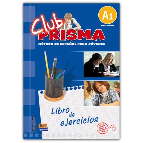 Club prisma: método de español para jóvenes nivel a1 libro de ejercicios - club prisma: método de español para jóvenes