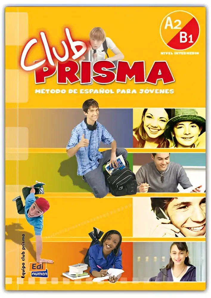 Club prisma: método de español para jóvenes nivel a2/b1 libro del alumno + cd-audio - club prisma: método de español
