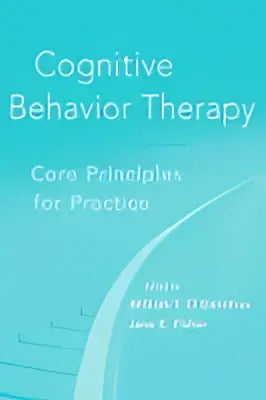 De omslag van het boek cognitive behavior therapy core principles for practice heeft een minimalistisch ontwerp in lichtblauwe en witte tinten