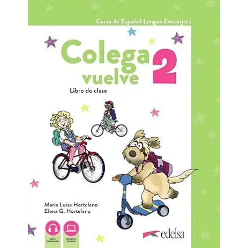 Colega vuelve 2 (a1.2). Pack alumno (libro + ejercicios + carpeta de láminas) - colega vuelve 2 (a1.2). Pack alumno