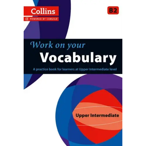 Collins work on your...vocabulary b2 - collins work on your....vocabulary b2 - boek