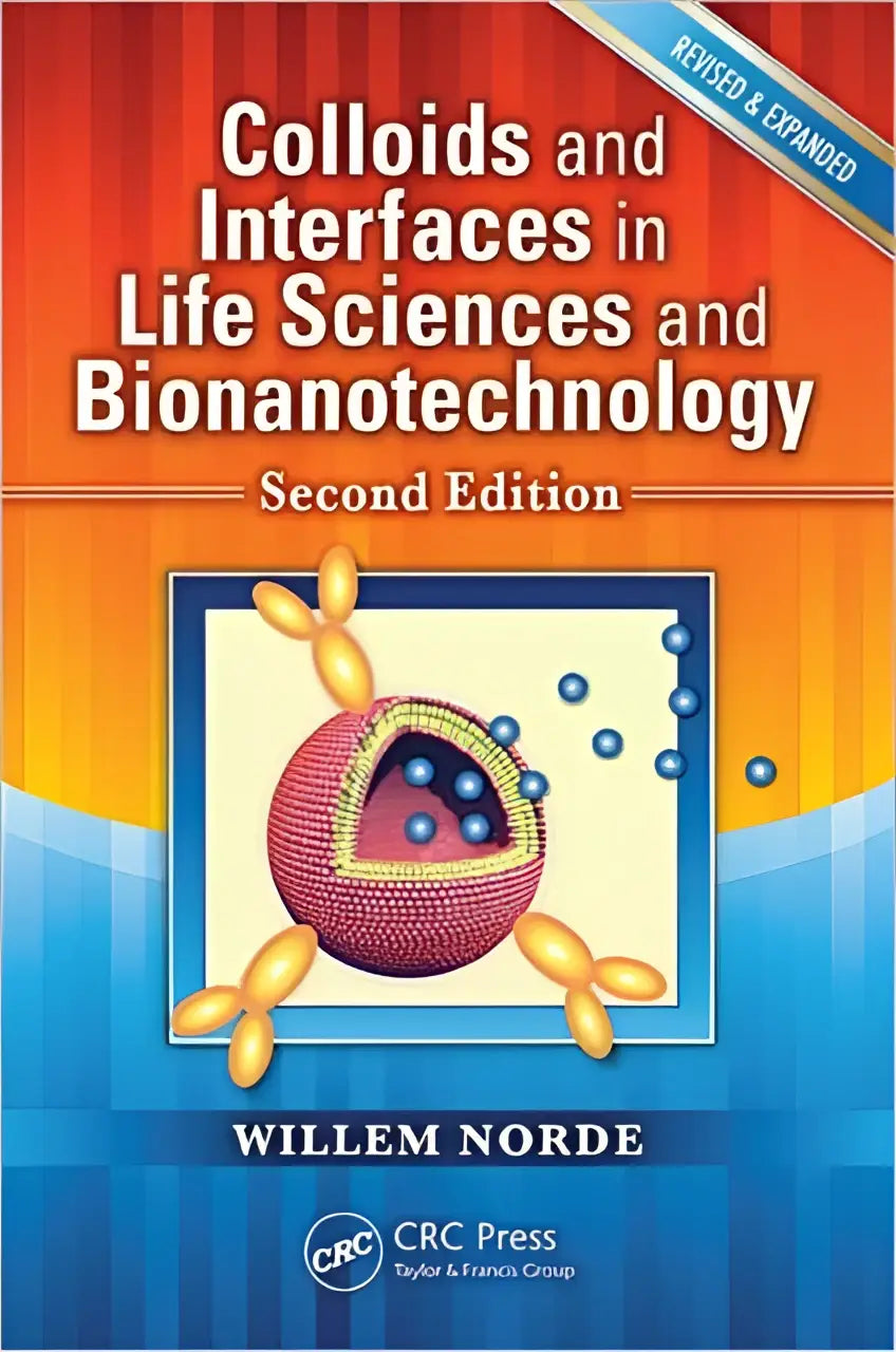 Het boek colloids and interfaces in life sciences and bionanotechnology van willem norde heeft een kleurrijke gradient achtergrond en witte tekst