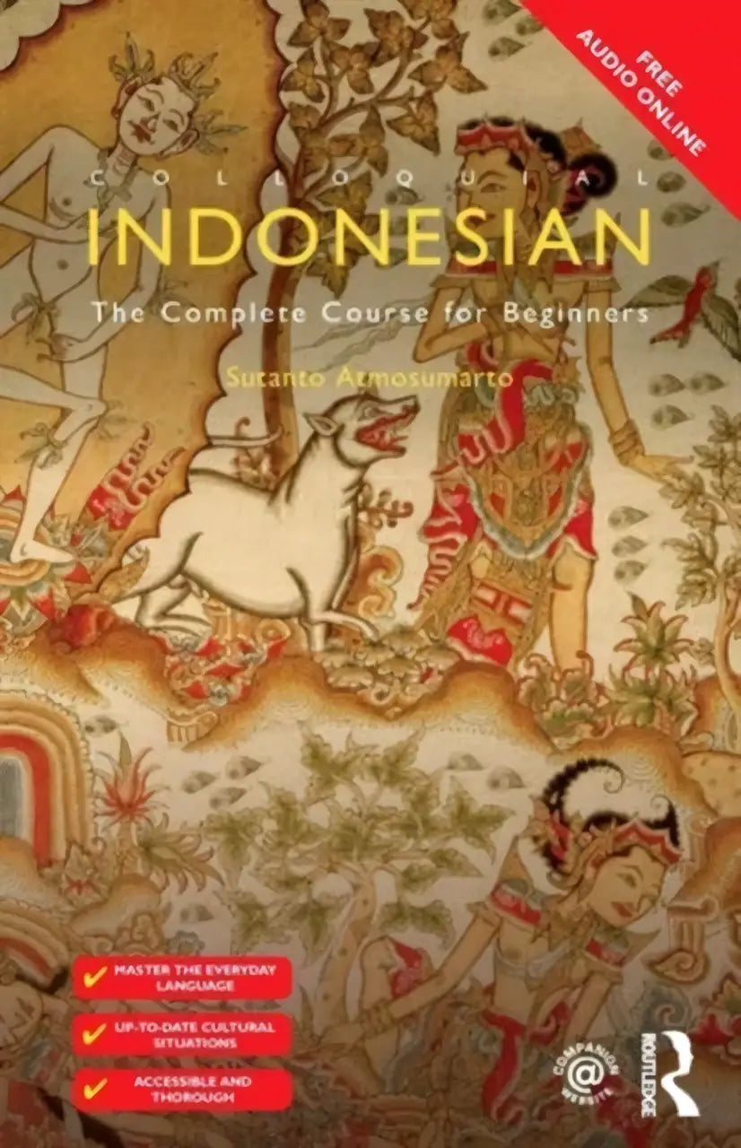 The cover of colonial indonesian by sutanto atmosumarto featuring traditional artwork in warm earth tones for the complete course for beginners