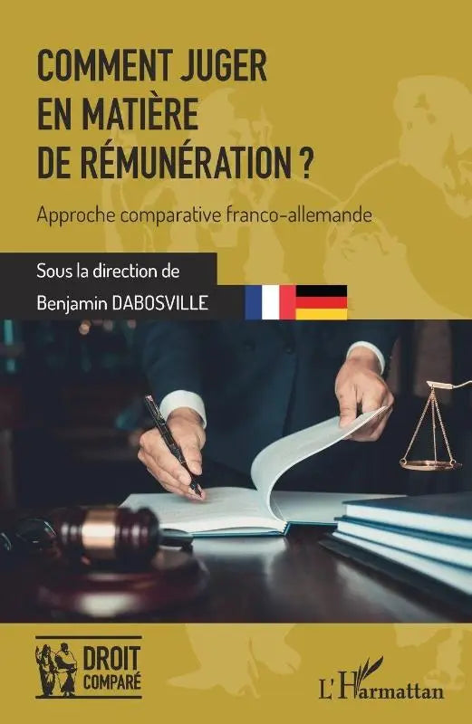 Comment juger en matière de rémunération ? - Approche comparative franco-allemande