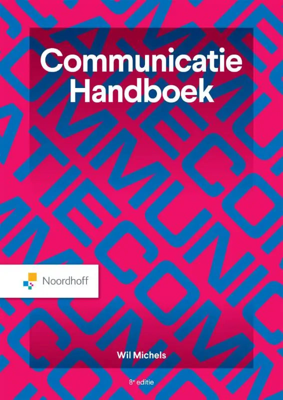 Vibrant roze en blauwe geometrische omslag van communicatie handboek door wil michels 8e editie