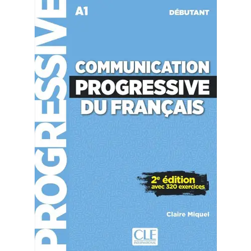 Communication progressive du français 2e édition - niveau débutant livre + cd audio - communication progressive du