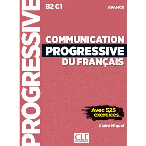 Communication progressive du français - niveau avancé livre + cd audio - communication progressive du français - niveau