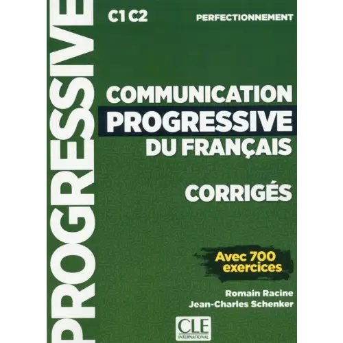 Communication progressive du français - niveau perfectionnement corrigés - communication progressive du français