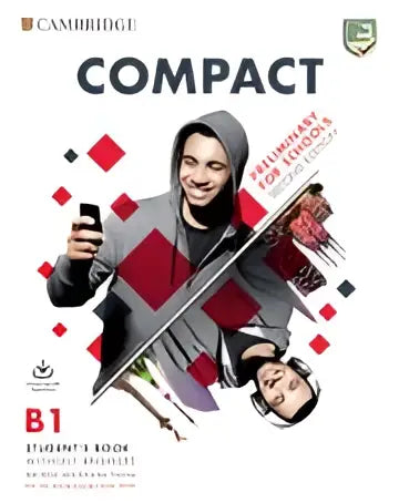 Compact preliminary for schools for revised exam from 2020 student’s book without answers + online - compact