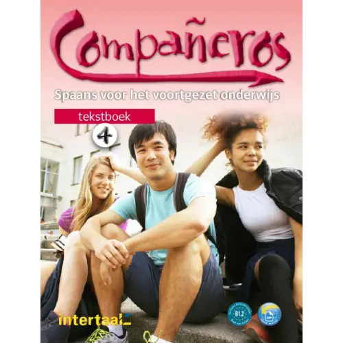 Compañeros 4 - nederlandse editie (b1.2) tekstboek + online-mp3’s - compañeros 4 - nederlandse editie (b1.2) tekstboek