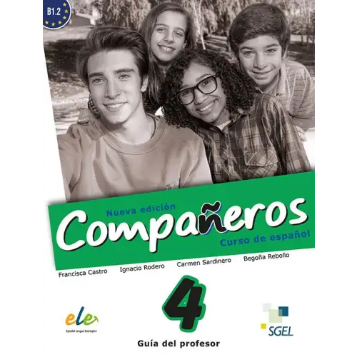 Compañeros - nueva edición 4 guía didáctica - compañeros - nueva edición 4 guía didáctica - boek