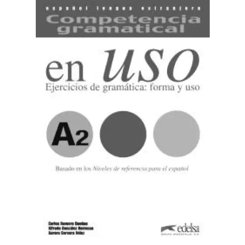 Competencia gramatical en uso a2 claves - competencia gramatical en uso a2 claves - boek