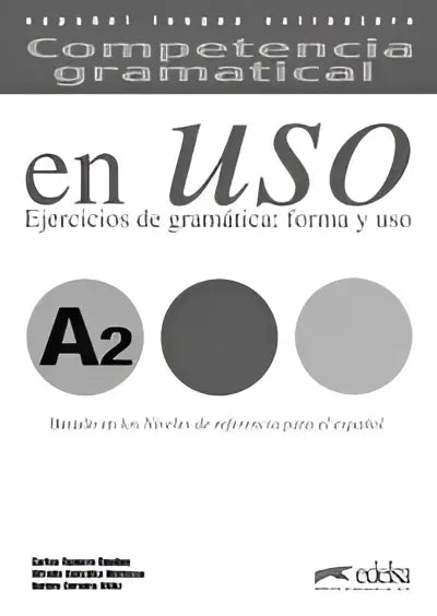 Competencia gramatical en uso a2 claves - competencia gramatical en uso a2 claves - boek