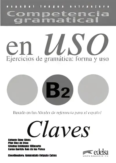 Competencia gramatical en uso b2 claves - competencia gramatical en uso b2 claves - boek