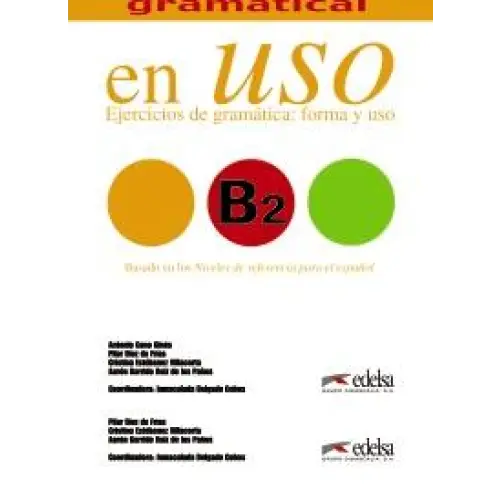 Competencia gramatical en uso b2; ejercicios de gramática forma y uso - competencia gramatical en uso b2; ejercicios