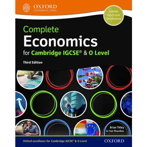 Complete economics for cambridge igcse (r) and o level student’s book - complete economics for cambridge igcse (r) and