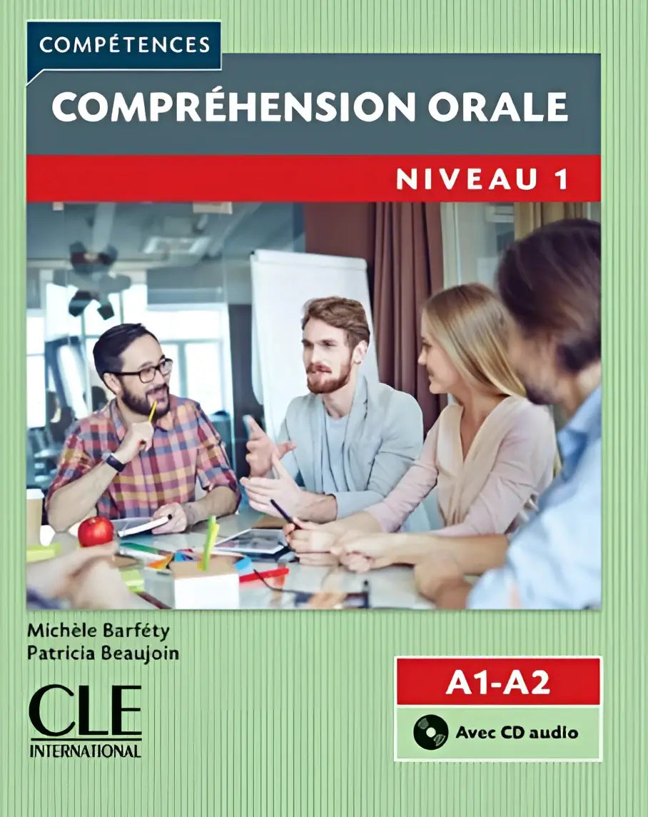 Compréhension orale 1 niveau a1/a2 livre + cd 2ème edition - compréhension orale 1 niveau a1/a2 livre + cd 2ème edition